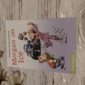 3/$13 Morgan on Ice by Ted Staunton illustrated by Bill Slavin